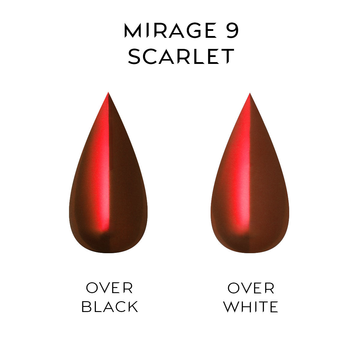 Two teardrop-shaped color swatches labeled 'Mirage 9 Scarlet' over black and white.